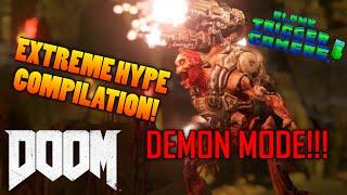 DOOM BETA |  EXTREME HYPE COMPILATION (DEMON MODE!) | BlankTriggerGamers