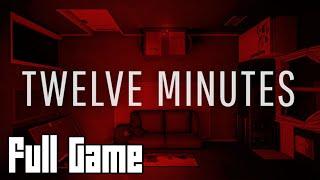 Twelve Minutes (Full Game, No Commentary)