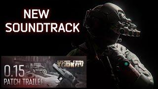 TRAILER SOUNDTRACK *NEW VERSION* EXTENDED 0.15 PATCH - Escape From Tarkov