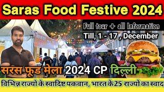 Saras Food Festival 2024 Delhi || Delhi Food Festival 2024 || Connaught Place Food Festival 2024