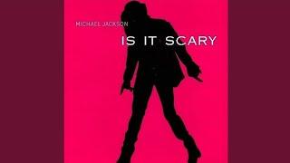 Is It Scary (Radio Edit)