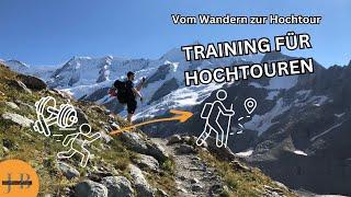 Vom Wandern zur Hochtour   Training