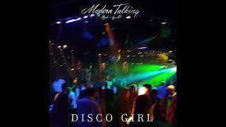 Modern Talking Style (by AI) - Disco girl