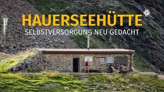 Hauerseehütte - Konzept der Zukunft? | DAV.dok