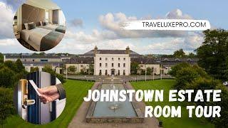 Johnstown Estate Hotel & Spa Room Tour | Johnston Estate Hotel Review | #Traveluxepro