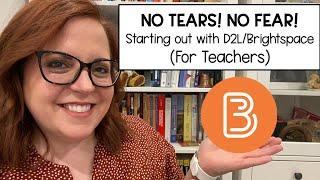 Starting out with D2L/Brightspace for Elementary & High School Teachers | ONTED