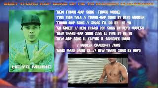 BEST THARU RAP SONG COLLECTIONS_2022- HE YO MAHESH CHAUDHARY