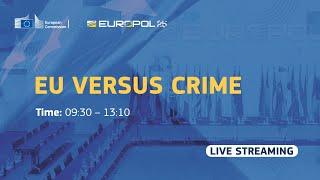 EU versus Crime - Conference on security