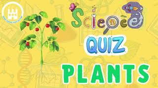 Science Quiz for Grade 1 (Plants)