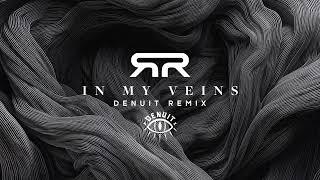 SIERRA - In My Veins (Denuit Remix)