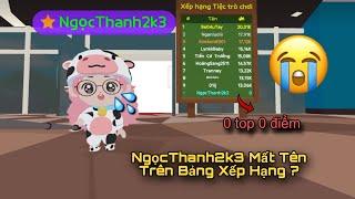 [Play Together] NgọcThanh2k3 MẤT TÊN TRÊN BẢNG XẾP HẠNG TIỆC TRÒ CHƠI VIỆT NAM ? SỰ THẬT LÀ GÌ 