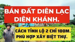 BÁN ĐẤT DIÊN LẠC DIÊN KHÁNH, CÁCH TỈNH LỘ 2 CHỈ 100M. PHÙ HỢP XÂY BIỆT THỰ | TRẦN ANH THI BĐS.