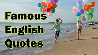 Famous English Quotes | Five Famous Quotes by English Writers | Famous Quotes of English Literature