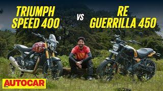 RE Guerrilla 450 vs Triumph Speed 400 - 40hp modern retro bikes face off | Comparison |Autocar India