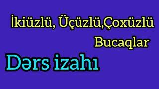 Dərs izahı- İkiüzlü, Üçüzlü, Çoxüzlü bucaqlar Çoxüzlü | Khayala Gasimova