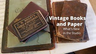 Vintage Books and Paper: What's New in the Studio