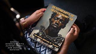 Descendants of Deuteronomy 28- The Hidden Heritage of Slaves- Author Kathy-Ann Burke-Royster Burke