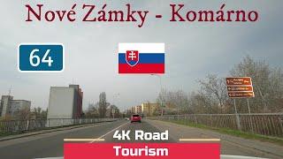 Driving Slovakia: I-64 Nové Zámky - Komárno/Komárom - 4k scenic drive through South Slovakia