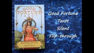 Good Fortune Tarot - Silent Flip-through