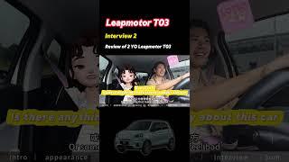 Leapmotor T03: 2 Years of Driving Experience, What the 'Big Sucker' Owners Really Think|#Leapmotor