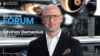 AVIATION FORUM: Edvinas Demenius, CEO of SmartLynx Airlines