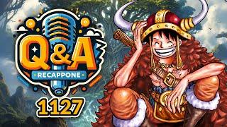 ONE PIECE 1127 Q&A: Re-Cappone | Just TalKING