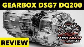 AUTOMATIC GEARBOX DSG 7 DQ200 REVIEW, OPINION, ADVANTAGES, DISADVANTAGES, FAULTS, HOW TO CHANGE OIL?