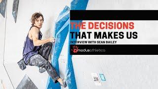 Interview with Sean Bailey // The Decisions That Make Us