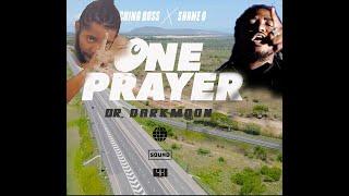 Chingboss, Shane O - One Prayer (Official music video)