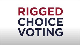 Ranked Choice Voting EXPLAINED: Confusing, Chaotic Election “Reform” Pushed by Leftist Donors