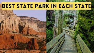 The Best State Park in Each State