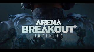 Arena Breakout: Infinite - первый взгляд