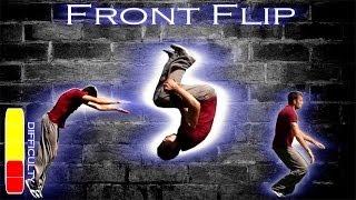 How To FRONT FLIP - Free Running Tutorial