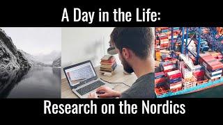 A Day in the Life  Research on the Nordics