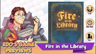 Edo's Fire in the Library Review (KS Preview)