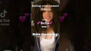 RATING YOUR NAMES | BG: ​⁠@4eiiok #stella #ratingnames #names #request