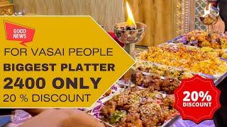 Vasai Biggest Platter Just Only 2400 Only | A-1 Delhi Darbar Vasai East |