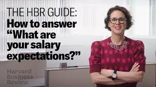 How to Answer “What Are Your Salary Expectations?”