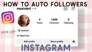 HOW TO GET FREE FOLLOWERS ON INSTAGRAM 2024!!  SAFE | RPW TUTOR