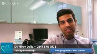 How to Find a Good Emergency Dentist in West London - Kensington Dental Spa