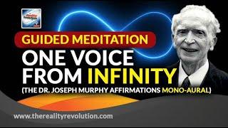 Guide Meditation One Voice From Infinity The Dr. Joseph Murphy Affirmations Mono-Aural