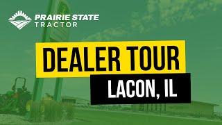 John Deere Dealership Tour: Prairie State Tractor in Lacon, Illinois