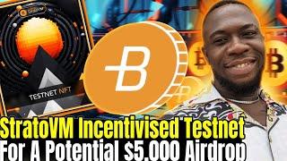 How To Do StratoVM Incentivised Testnet For A Potential $5,000 Airdrop Reward