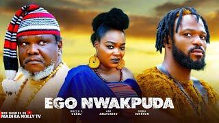 EGO NWAKPUDA OGBU JOHNSON UGEZU.J.UGEZU ANI AMATOSERO african movies 2025 latest full movies