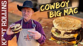 The Big Mac | Cowboy Style Homemade Big Mac Recipe