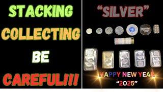 STACKING - COLLECTING - SILVER - BE CAREFUL!!!