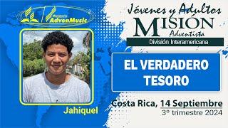 Misionero Adventista, COSTA RICA, Sábado 14 de Septiembre 2024 | EL VERDADERO TESORO