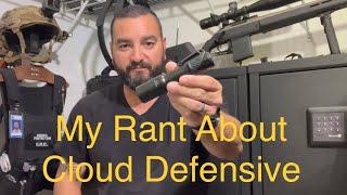 Rant about the Cloud defensive light. MCH HC, battery, and an upcoming review.
