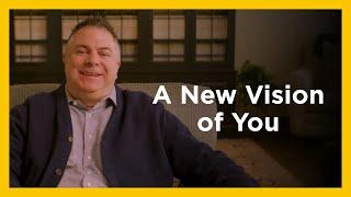 A New Vision of You - Radical & Relevant - Matthew Kelly