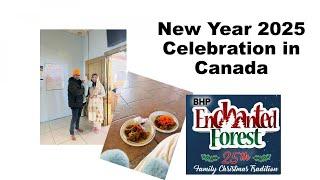 Desi Canadian Dreamz: New Year 2025 Celebration in Canada Enchanted Forest walk Canada